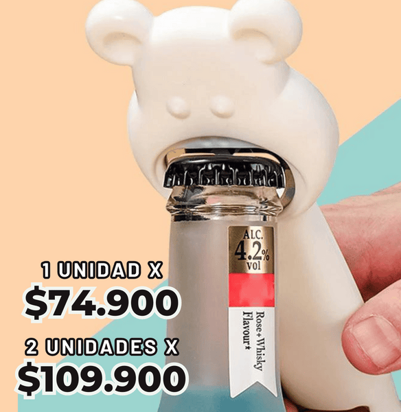 Oso Destaposo™️ Abre todo lo que le pidas