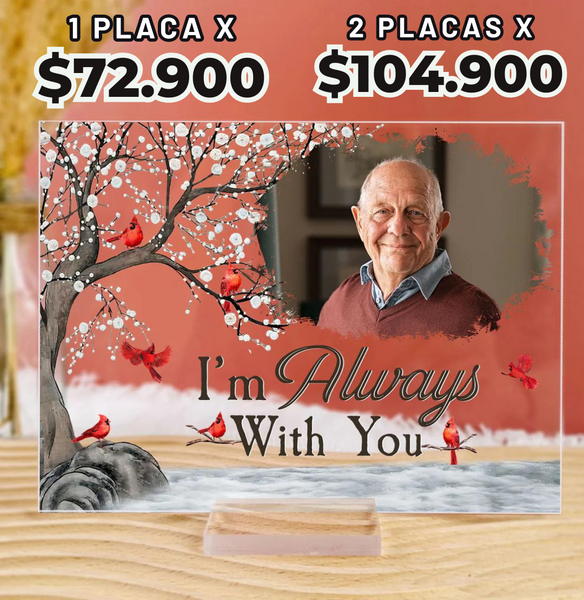 Siempre Contigo™️ Placa Acrílica Personalizada