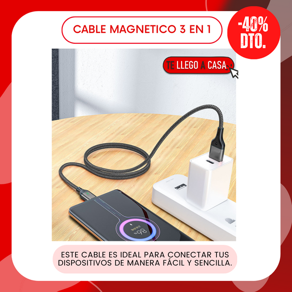 Cable magnetico 3 en 1 40% OFF