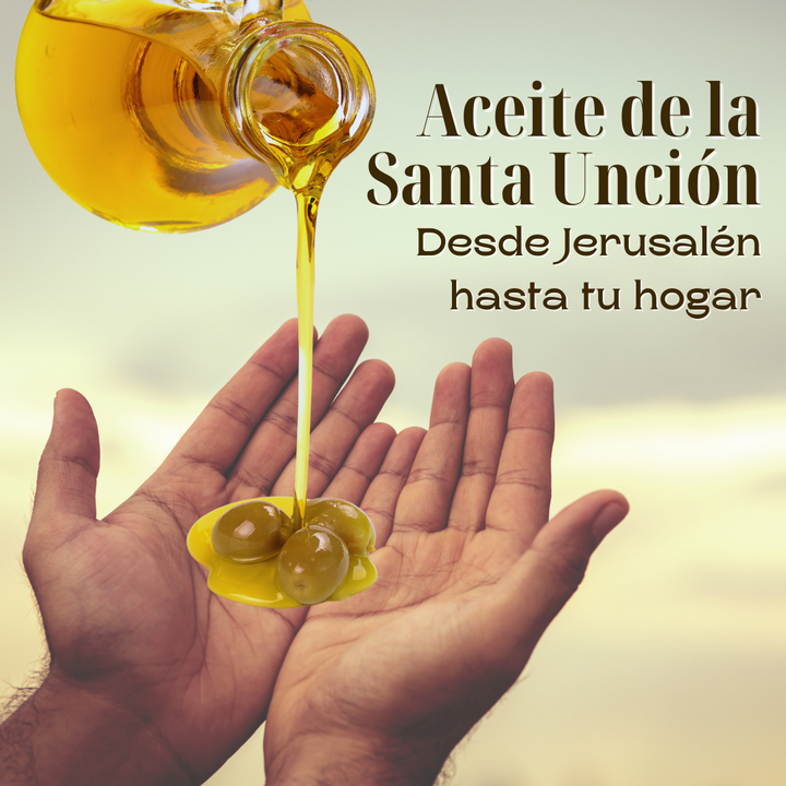 Aceite de la Santa Unción™️ De Tierra Santa a tu Hogar